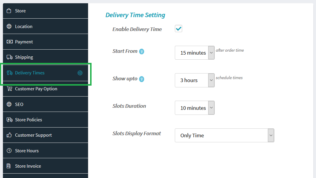 Delivery Time Settings